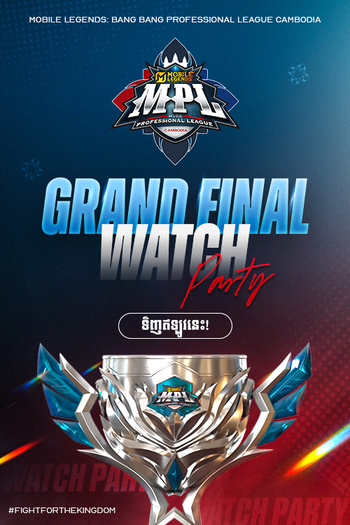 MPL KH S9 Grand Final Watch Party