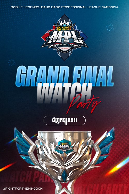 MPL KH S9 Grand Final Watch Party